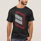 Dopamine-dealer-functietoleringbeoordelaar T-shirt (Voorkant)