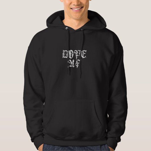 Dope AF - Streetwear Cholo Script Gothic INS Hoodie (Voorkant)