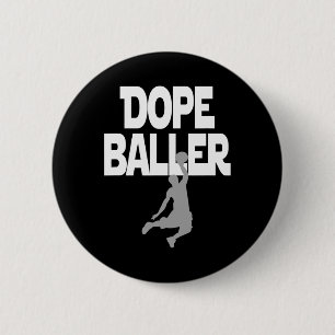 Dope Baller Basketbal. Ik hou van perfect basketba Ronde Button 5,7 Cm