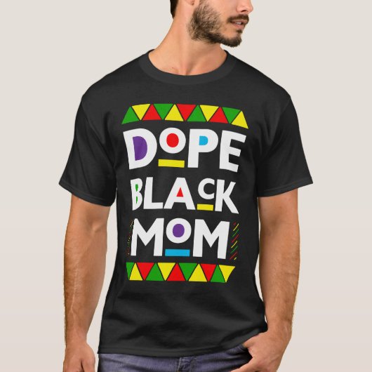 Dope Black mama Black T-shirt (Voorkant)