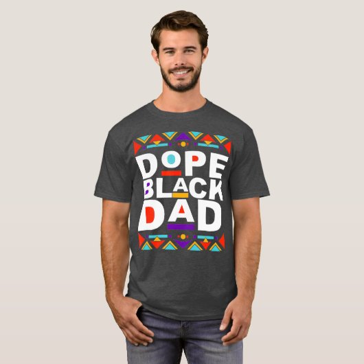 Dope Black Pa Happy Fathers Day Gift van Son T-shirt (Voorkant volledig)