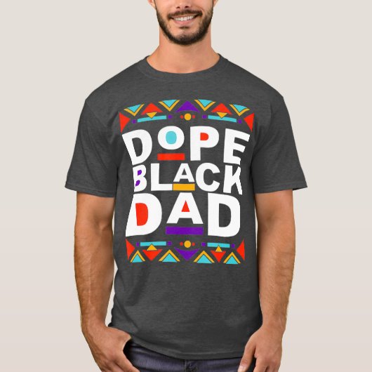 Dope Black Pa Happy Fathers Day Gift van Son T-shirt (Voorkant)