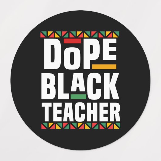 Dope Black Teacher Labels (Design 2)