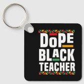 Dope Black Teacher Sleutelhanger (Voorkant)