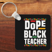 Dope Black Teacher Sleutelhanger (Voorkant)