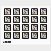 Dope Black Teacher  Vierkante Sticker (Vel)