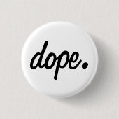 dope. Ronde badge Ronde Button 3,2 Cm (Voorkant)