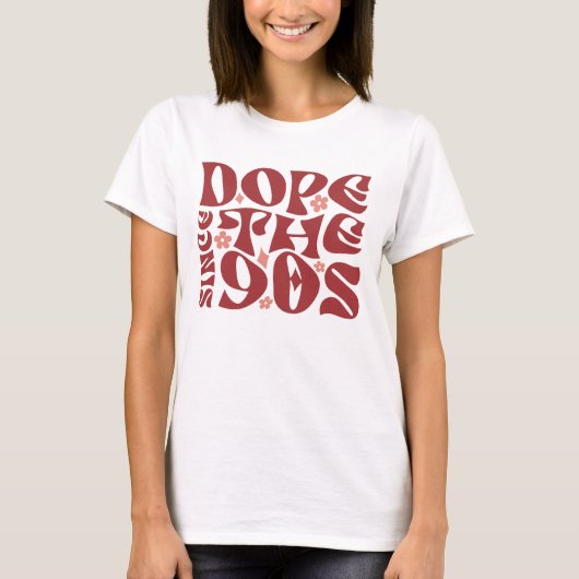 Dope Sinds De Jaren 90 Retro T-shirt (Voorkant)