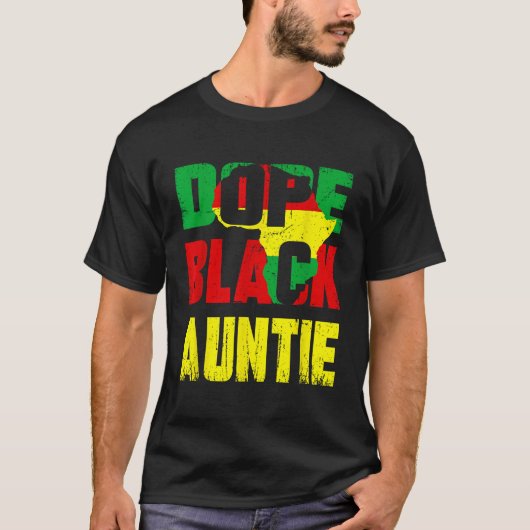 Dope Zwart Tante Grappig Afro-Amerikaans Familie M T-shirt (Voorkant)