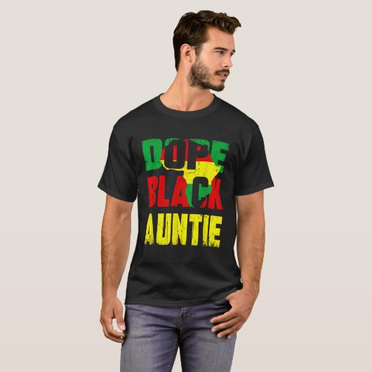 Dope Zwart Tante Grappig Afro-Amerikaans Familie M T-shirt (Voorkant volledig)