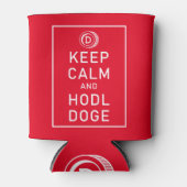 Dopostkoetsen Keep Calm and Hodl Doge Crypto Funny Blikjeskoeler (Voorkant)