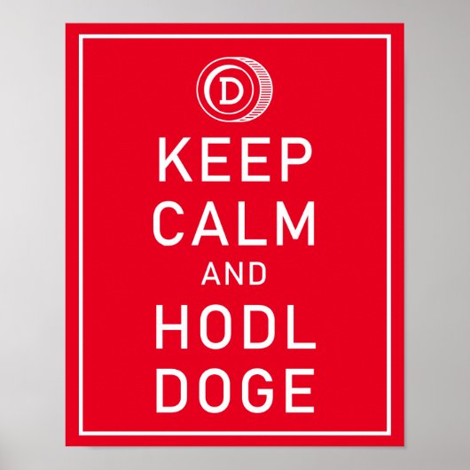 Dopostkoetsen Keep Calm and Hodl Doge Crypto Funny Poster (Voorkant)