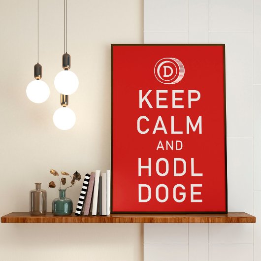 Dopostkoetsen Keep Calm and Hodl Doge Crypto Funny Poster