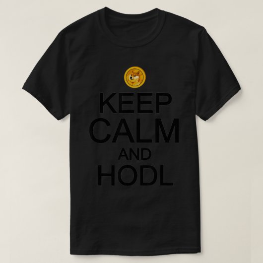 Dopostkoetsen Keep Calm and HODL Funny Meme Gift M T-shirt (Design voorkant)