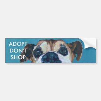 DOPT GEEN Bumpersticker Boxer Dog