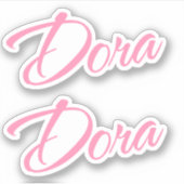 Dora Naam in Roze x2 Sticker (Voorkant)