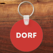 DORF Österreich Massenmedien Sarkasmus Humor  Sleutelhanger (Voorkant)