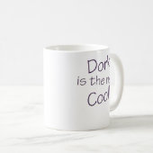 Dork is de New Cool Koffiemok (Voorkant rechts)
