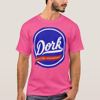 Dork Voel de sensatie T-shirt
