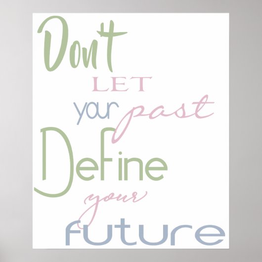 Dorm Room Inspirerend Quote - Definieer uw toekoms Poster (Voorkant)