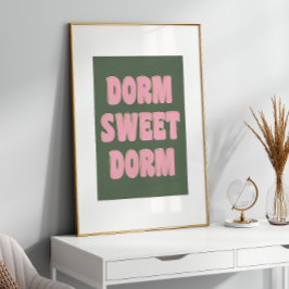 Dorm Sweet Dorm Colorful Lettering Pink Green Poster