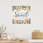 Dorm Sweet Dorm Floral Square Poster (Keuken)