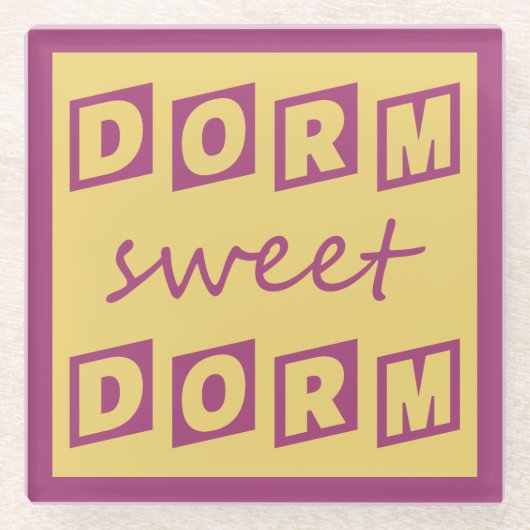 "Dorm Sweet Dorm" glazen onderzetter (Voorkant)