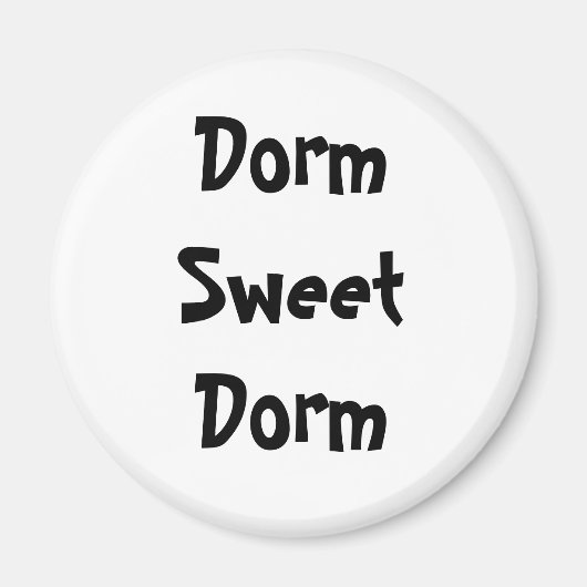 "Dorm Sweet Dorm" magneet (Voorkant)