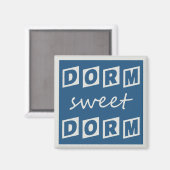 "Dorm Sweet Dorm" magnet (Voorkant / Achterkant)