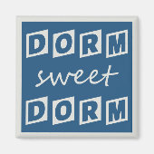 "Dorm Sweet Dorm" magnet (Voorkant)