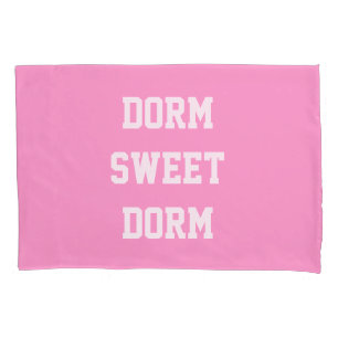 Dorm Sweet Dorm ~ Origineel Meisje Gepersonaliseer Kussensloop