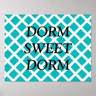  Dorm Sweet Dorm Poster