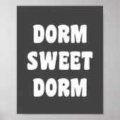 Dorm Sweet Dorm Retro Black en White Lettering Poster (Voorkant)