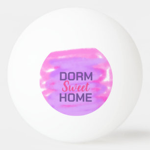 Dorm sweet dorm roze paarse waterverf tekst pingpongbal