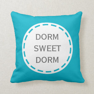  Dorm Sweet Dorm Sierkussen