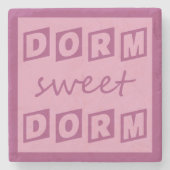 "Dorm Sweet Dorm" stenen onderzetter (Voorkant)