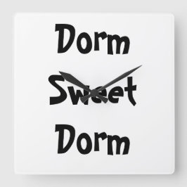 "Dorm Sweet Dorm" Wall Clock Vierkante Klok