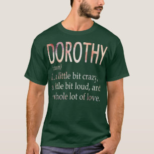 Dorothy meisje naam definitie t-shirt