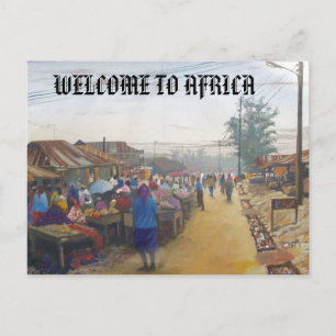 dorpsbewoners, WELKOM TO AFRICA Briefkaart