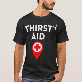 Dorst Aid Funny Bartender Gift Bartending Joke Mi T-shirt