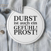 Dorst is ook een gevoel! Cheers! Black Ronde Button 6,0 Cm (In situ)