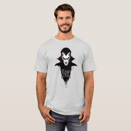 Dorst sterft nooit aan vampierkunst t-shirt