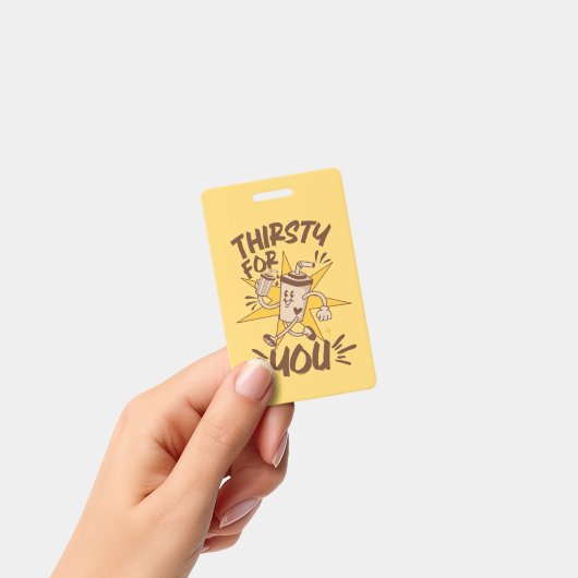 Dorstig naar jou Grappige Romantische Retro Grap Badge (Handheld)