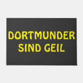Dortmunder sind geil Design  Deurmat (Voorkant)