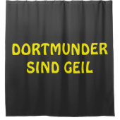 Dortmunder sind geil Design  Douchegordijn (Voorkant)
