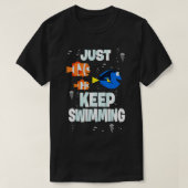Dory vinden blijft gewoon zwemmen t-shirt (Design voorkant)