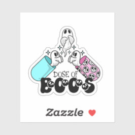Dose of Boos Halloween Medical Sticker