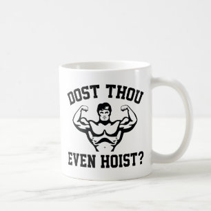 Dost Gij zelfs Hoist? Koffiemok