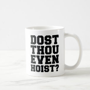 Dost Gij zelfs Hoist? Koffiemok