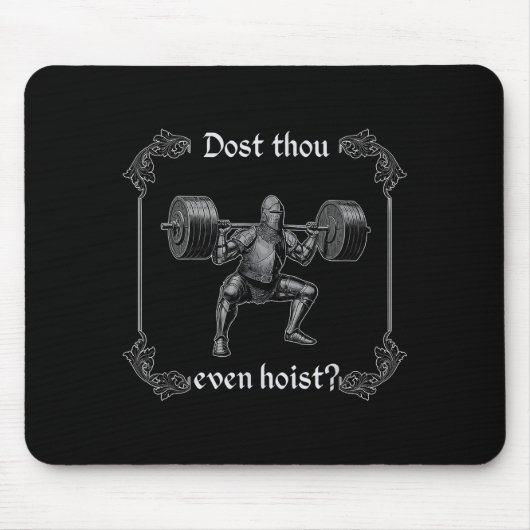 Dost Thou Even Hoist _ Funny Gym Meme, Medieval Gy Muismat (Voorkant)